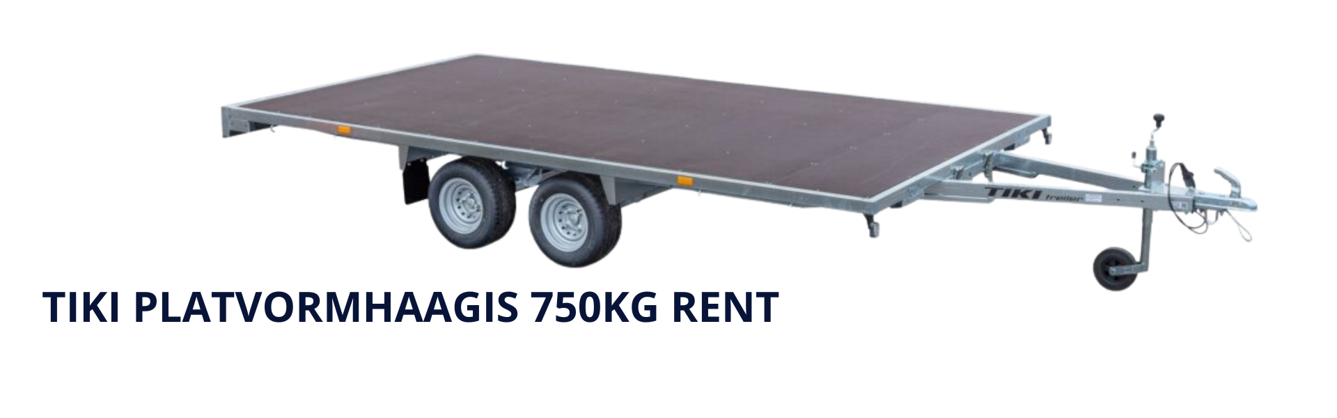 tiki platvormhaagis 750kg rent